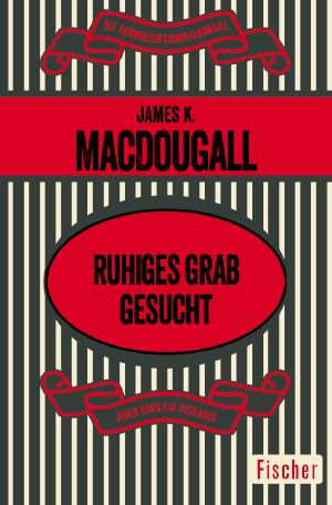 [Die schwarzen Kriminalromane 01] • Ruhiges Grab gesucht